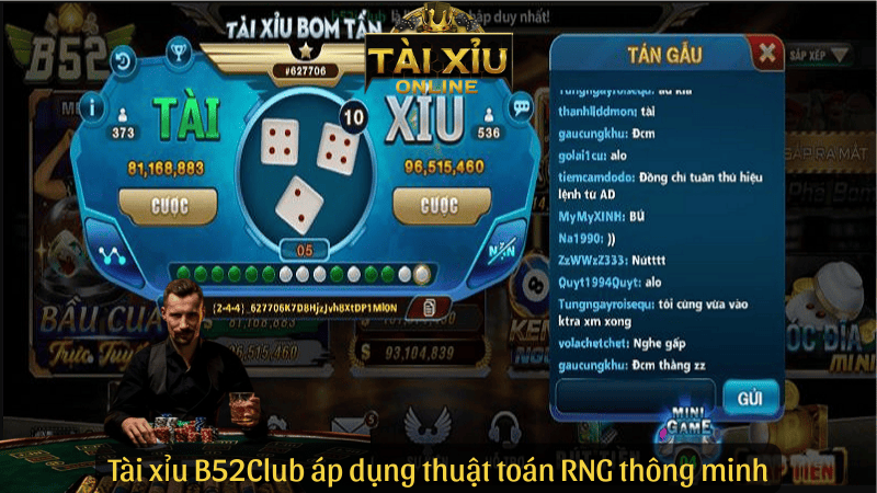 Tài xỉu B52Club áp dụng thuật toán RNG thông minh