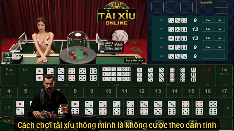 Cách chơi tài xỉu thông minh là không cược theo cảm tính