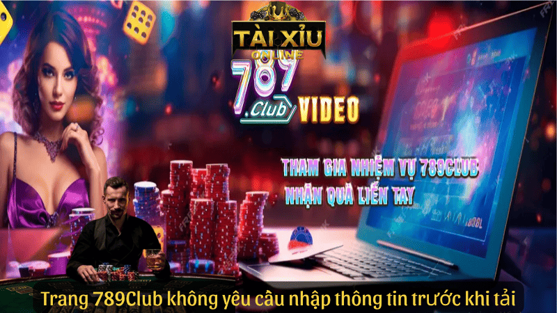 Trang 789Club chính thức không yêu cầu nhập thông tin trước khi tải